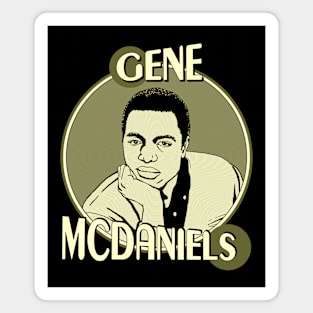 Gene McDaniels Magnet